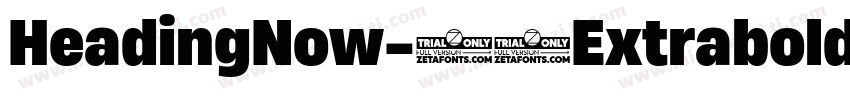 HeadingNow-77Extrabold Regular字体转换